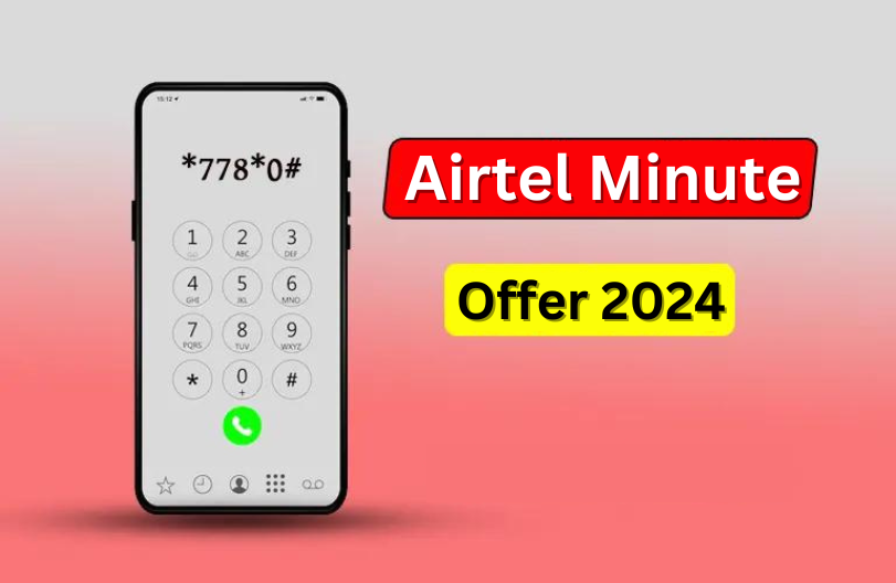 Airtel Minute Offer