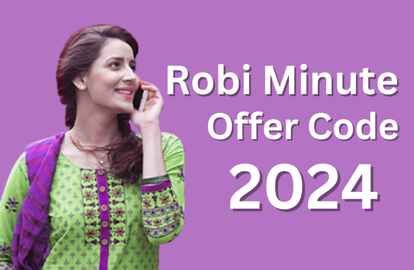 Robi Minute Offer Code 2024